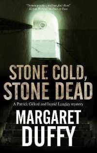 Stone Cold， Stone Dead (A Gillard & Langley Mystery)