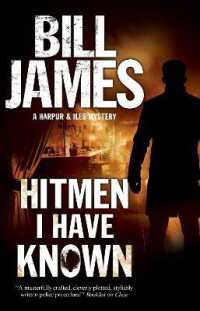 Hitmen I Have Known (A Harpur and Iles Mystery)