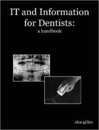 It and Information for Dentists: A Handbook