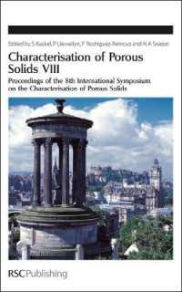 Characterisation of Porous Solids VIII : Proceedings of the 8th International Symposium on the Characterisation of Porous Solids (Special Publications)