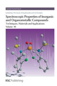 Spectroscopic Properties of Inorganic and Organometallic Compounds : Volume 40