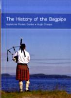 History of the Bagpipes (Pocket Guides) -- Paperback / softback