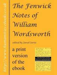 The Fenwick Notes of William Wordsworth （2nd revised and corrected）