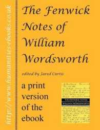 The Fenwick Notes of William Wordsworth （2nd revised and corrected）