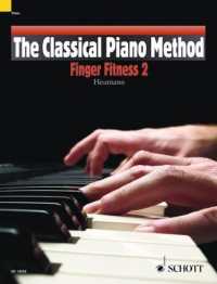 Classical Piano Method Finger Fitness 2 : Finger Fitness 2 -- Book