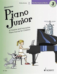 Piano Junior: Performance Book 3 : A Creative and Interactive Piano Course for Children. Vol. 3. piano. -- Sheet music (English Language Edition) 〈3〉