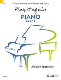 Play it again: Piano : The perfect way to rediscover the piano (Play it again: Piano)