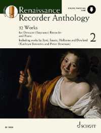 Renaissance Recorder Anthology : 32 Pieces for Soprano (Descant) Recorder and Piano (Schott Anthology Series)