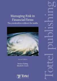 Managing Risk in Financial Firms : the Practicalities without the Maths