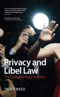 プライバシー、名誉毀損法と報道の自由<br>Privacy and Libel Law : The Clash with Press Freedom