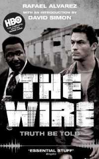 The Wire : Truth Be Told