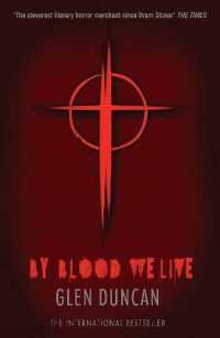 By Blood We Live (The Last Werewolf 3) (The Last Werewolf Trilogy)