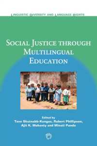 多言語教育を通じた社会正義<br>Social Justice through Multilingual Education (Linguistic Diversity and Language Rights)