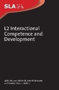 第二言語のインタクラクション能力・発達<br>L2 Interactional Competence and Development (Second Language Acquisition)