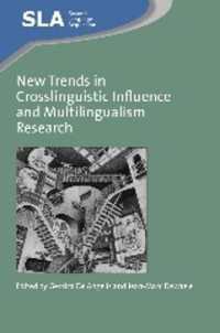 言語間の影響と多言語使用研究の新たな傾向<br>New Trends in Crosslinguistic Influence and Multilingualism Research (Second Language Acquisition)