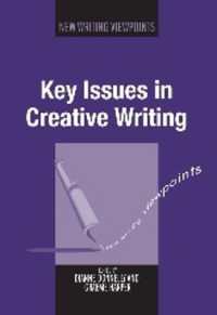 創作の重要論点<br>Key Issues in Creative Writing (New Writing Viewpoints)