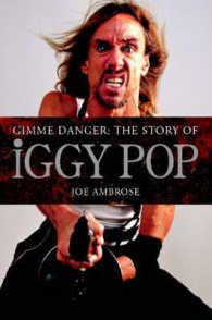 Gimme Danger : The Story of Iggy Pop