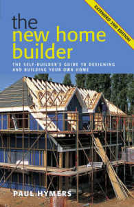 New Home Builder : The Self-builder's Guide to Designing and Building Your Own Home -- Paperback （2 Rev ed）