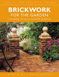 Brickwork for the Garden (Step-by-step Practical Guides) -- Paperback