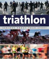 Triathlon: Serious about Your Sport