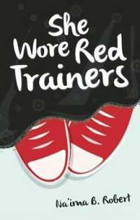 She Wore Red Trainers : A Muslim Love Story -- Paperback / softback
