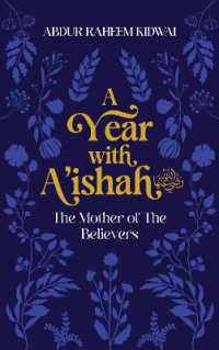 A Year with A'ishah (RA) : The Mother of the Believers
