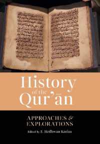 History of the Qur'an : Approaches and Explorations