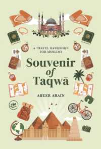 Souvenir of Taqw : A Travel Handbook for Muslims