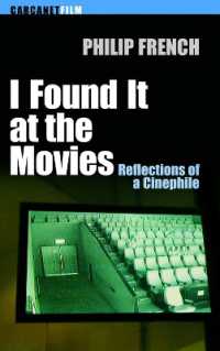 I Found it at the Movies : Reflections of a Cinephile