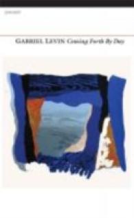 Coming Forth by Day -- Paperback / softback