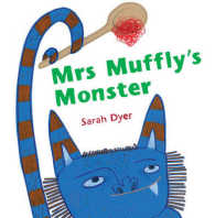 Mrs Muffly's Monster -- Paperback