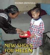 New Shoes for Helen (First Experiences)