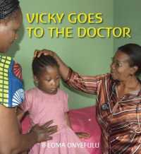 Vicky Goes to the Doctor (First Experiences)