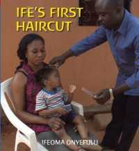 Ife's First Haircut (First Experiences)