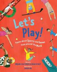 Let's Play! : Poems about Sports and Games from around the World
