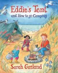 Eddie's Tent : And How to Go Camping (Eddie)