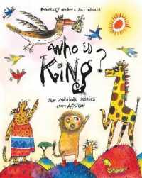 Who Is King? : Ten Magical Stories from Africa