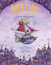 Magic! : New Fairy Tales by Irish Writers