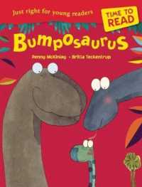 Bumposaurus (Time to Read)