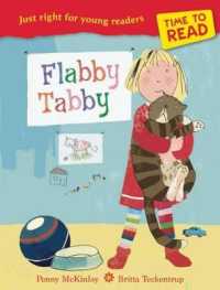 Flabby Tabby (Time to Read) （Revised）
