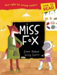Miss Fox (Time to Read) （Reprint）