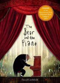 デイビッド・リッチフィールド作『クマと森のピアノ』（原書）<br>The Bear and the Piano