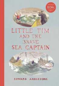 Little Tim and the Brave Sea Captain : Celebrating the 80th Anniversary of Little Tim (Little Tim's Adventures at Sea) （ANV）