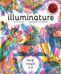Illuminature : Discover 180 Animals with Your Magic Three Color Lens (Illumi: See 3 Images in 1)