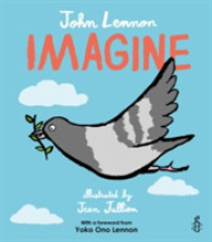 Imagine - John Lennon， Yoko Ono Lennon， Amnesty International illustrated by Jean Jullien -- Hardback