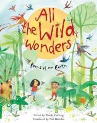 All the Wild Wonders （Reprint）