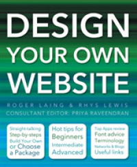 Design Your Own Website (Made Easy) （1 New）