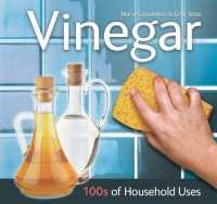 Vinegar : 100s of Household Uses
