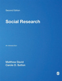 社会調査入門（第２版）<br>Social Research : An Introduction （2ND）