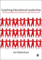 教育リーダーシップのコーチング<br>Coaching Educational Leadership : Building Leadership Capacity through Partnership (Published in association with the British Educational Leadership and Management Society)